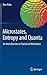 Microstates, Entropy and Quanta: An Introduction to Statistical Mechanics