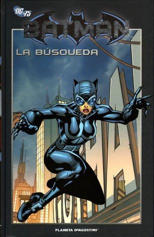 Batman: La Búsqueda (Batman, La Colección #31)