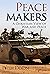 Peacemakers: A Christian Vi...