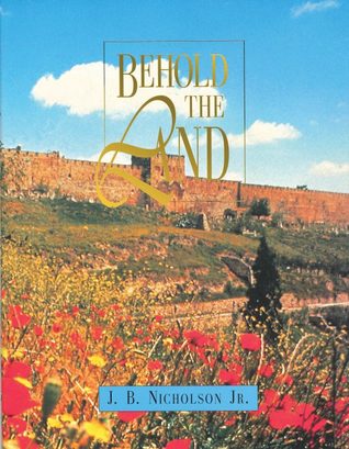 Behold the Land