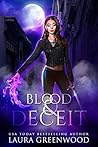 Blood and Deceit by Laura Greenwood