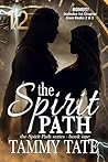 The Spirit Path: ...