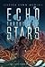 Echo Through the Stars (The...