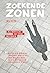 Zoekende zonen
