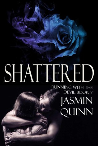 Shattered (Running with the Devil, #7)
