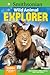 Smithsonian Wild Animal Explorer: 1500+ incredible facts, plus quizzes, jokes, trivia, maps and more!