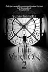 Life version 2: "God gives us endless opportunities to script our Life Version Two! Go, grab one " Life version 2: "God gives us endless opportunities to script our Life Version Two! Go, grab one "
