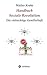 Handbuch Soziale Revolution: Die vielsichtige Gesellschaft (German Edition)