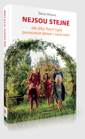 Nejsou stejné. Jak díky Teorii typů porozumět dětem i sami sobě