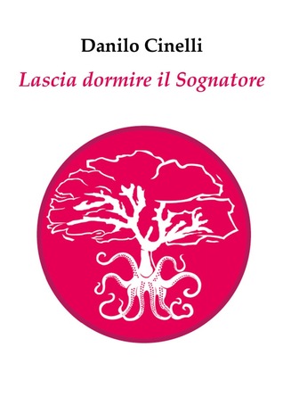 Lascia dormire il Sognatore