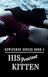 His Precious Kitten by Bell Pepper