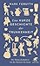 Eine kurze Geschichte der Trunkenheit Der Homo alcoholicus von der Steinzeit bis heute by Mark Forsyth