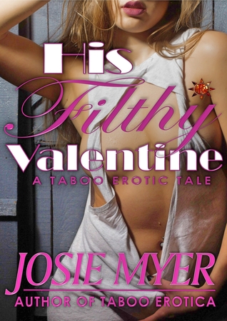 His Filthy Valentine