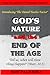 God's Nature and the End of the Age