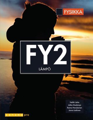Fysiikka FY2 Lämpö (LOPS 2016)