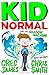 Kid Normal and the Shadow M...