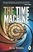 The Time Machine by H. G. Wells by H.G. Wells