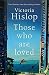 Those Who Are Loved