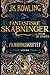 Fantastiske skabninger og hvor de findes - Filmmanuskriptet