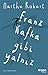 Franz Kafka Gibi Yalnız