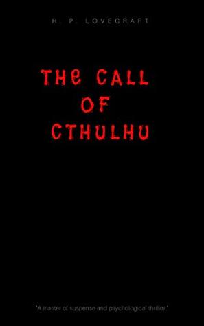 The Call of Cthulhu