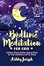 A Bedtime Meditation for Ki...