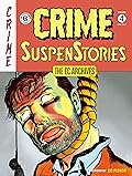The EC Archives: Crime SuspenStories Volume 4