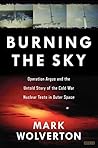 Burning the Sky: ...