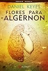 Flores para Algernon by Daniel Keyes