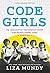 Code Girls: The True Story of the American Women Who Secretly Broke Codes in World War II (Young Readers Edition)