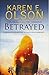 Betrayed (Black Hat Thriller, #3)