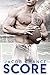 Score (Boston Terriers #6)