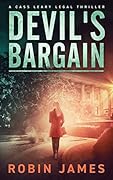 Devil's Bargain (Cass Leary Legal Thriller #3)