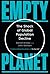 Empty Planet: The Shock of Global Population Decline