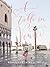 A Table in Venice: Recipes from My Home