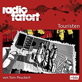 Touristen: Radio Tatort - rbb