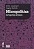 Micropolítica: cartografías del deseo