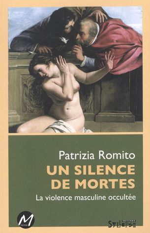 Un silence de mortes : la violence masculine occultée