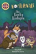 The Kooky Kinkajou: The Nocturnals