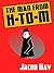 The Man from H-to-M by Jacob Hay