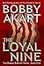 The Loyal Nine (The Boston Brahmin Series, #1)