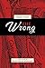 The Wrong (Senses and Bones #11)