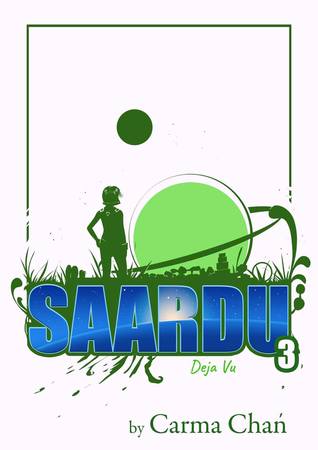 Saardu 3: Deja Vu