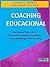 COACHING EDUCACIONAL: Una Nueva Visión de la Orientación Vocacional centrada en las Metodologías del Coaching (Spanish Edition)