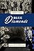 Blue Diamonds (Senses and B...