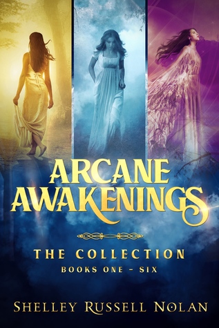 Arcane Awakenings The Collection (Arcane Awakenings Novella Series, Books 1 - 6)