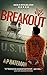 Breakout (Alex King #7)