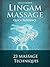 Mindful Lingam Massage Quic...