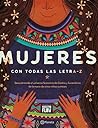 Mujeres con todas las letra-z (Spanish Edition)