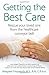 Getting The Best Care: Resc...